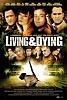 Living & Dying (uncut)